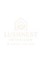 Lushnest Interiors